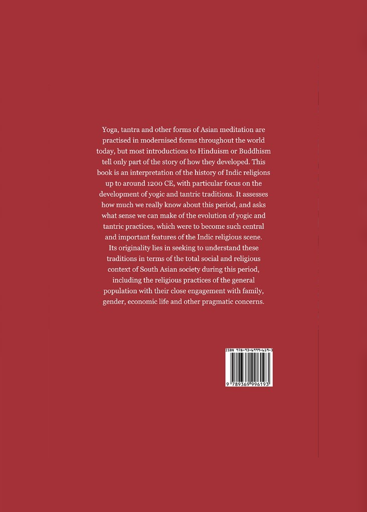 The Origins of Yoga and Tantra: Indic Religions to the Thirteenth Century (eBook/PDF)